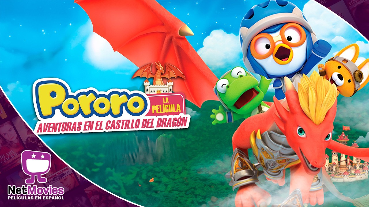 Pororo - Aventuras En El Castillo Del Drágon 🟣 PELÍCULA COMPLETA 🟣 NetMovies - Películas En Español
