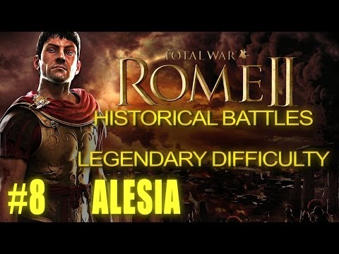 BATTLE OF ALESIA - Legendary Difficulty - Historical Battle for Rome 2