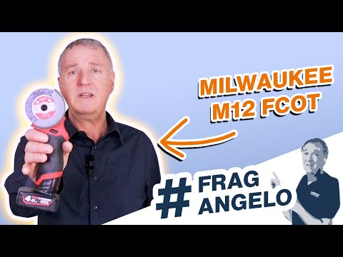 Frag Angelo – Milwaukee M12 FCOT | Marx24