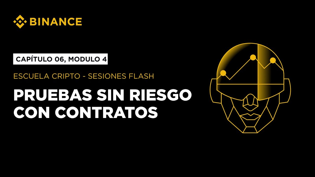 Escuela Cripto: Cómo hacer pruebas sin riesgo con contratos de futuros - Capítulo 06, Modulo 4