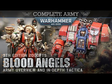 BLOOD ANGELS Army Overview & Tactica 2000pts Warhammer 40K 9th Edition #new40k