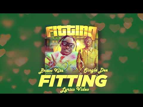 BRAVO KISS-FITTING Ft SINGLE DEE (Official Music Lyrics Video)