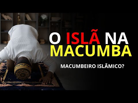 O ISLÃ NA MACUMBA MODERNA