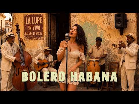 Boleros de Medianoche en La Habana – Música para el Alma