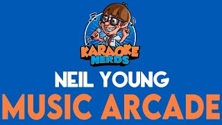 Neil Young - Music Arcade (Karaoke)
