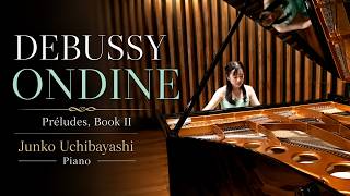 Download lagu ドビュッシー：オンディーヌ｜Debussy: Ondine – Préludes, Book II mp3