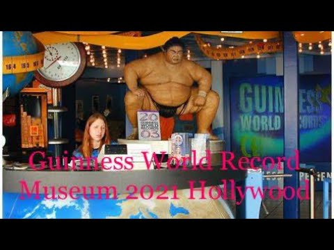 Guinness World Records Museum (Hollywood Los Angles) Tour & Review With The Legends 2021 Part 1