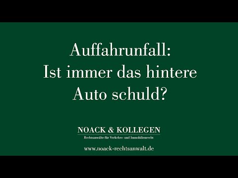 Auffahrunfall: Ist immer das hintere Auto schuld?