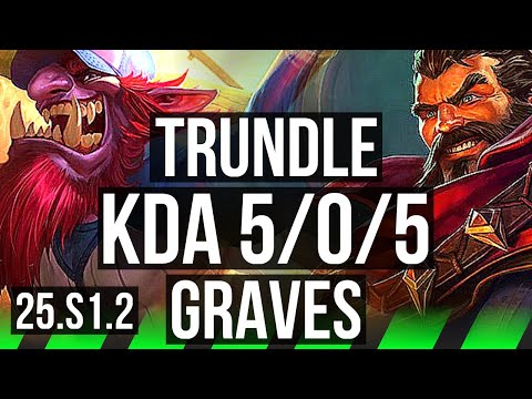 TRUNDLE vs GRAVES (JGL) | 5/0/5 | BR Master | 25.S1.2