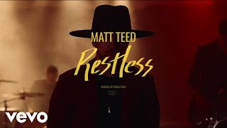 Matt Teed - Restless