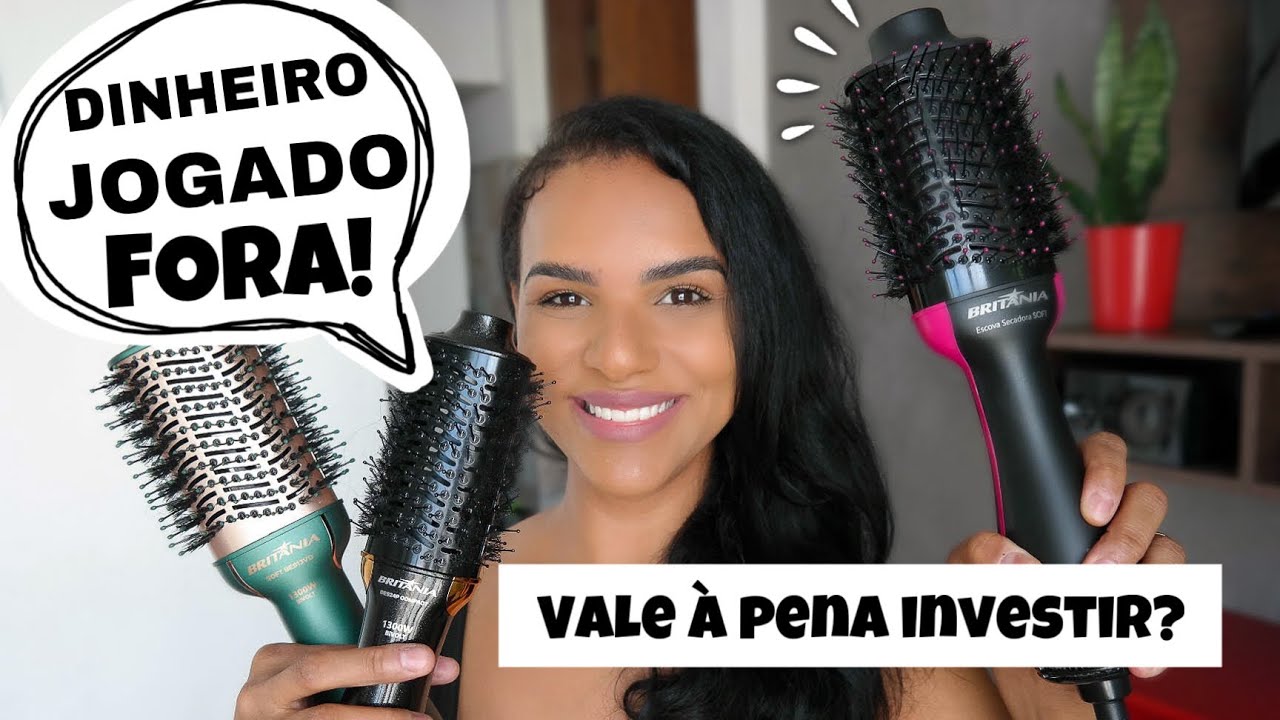 QUAL DESSAS TRÊS ESCOVAS SECADORAS DA BRITÂNIA NÃO COMPRARIA DE NOVO - Jéssica Gomes