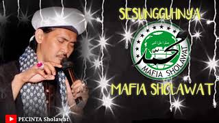 Download lagu SESUNGGUHNYA Abah Ali Gondrong Mafia Sholawat... mp3