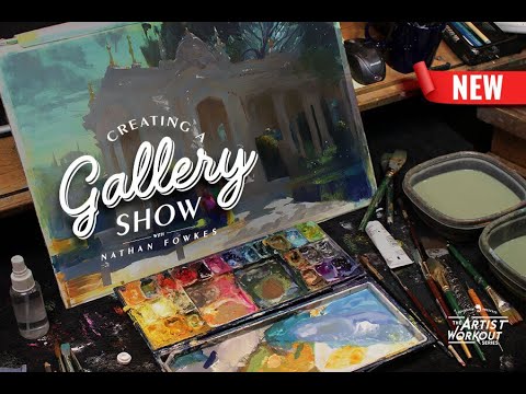 Trailer: Creating a Gallery Show with Nathan Fowkes