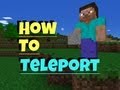 Minecraft PE - How to Teleport 