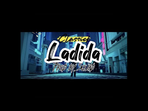 Classick J - LADIDA (Official Lyric Video)