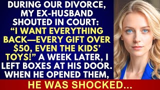 My Husband Demanded Every Gift Back in Court—What I Sent Left Him Speechless at the Door