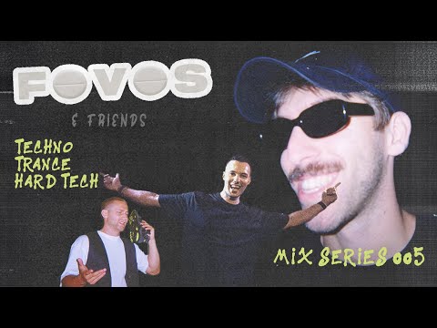 FOVOS & Friends - Mix Series 005 w/ Achilles | Techno, Trance, Hard Tech