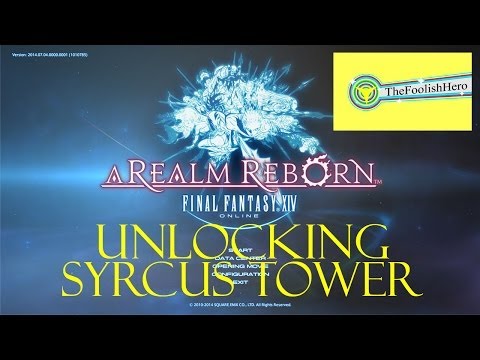 FFXIV Syrcus Tower Quest Patch 2.3