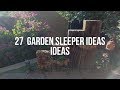 🔴 27  GARDEN SLEEPER IDEAS Ideas