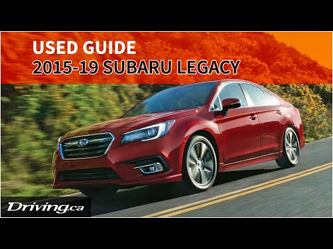 Used Guide: 2015-2019 Subaru Legacy | Driving.ca