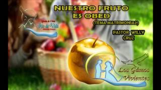 Nuestro fruto es Obed (Tema matrimonial)