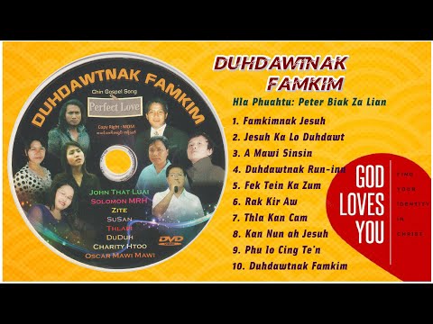 Duhdawtnak Famkim (Full Album - Hla fing 10) #Pathian Hla #Falam Hla