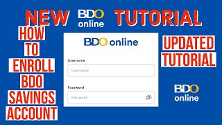 NEW BDO ONLINE HOW TO ENROLL BDO ACCOUNT TO NEW BDO ONLINE APPLICATION