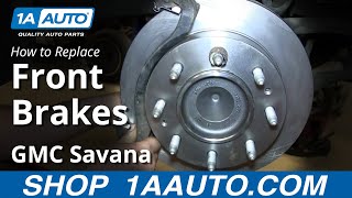 How to Replace Front Brakes 03-08 GMC Savana