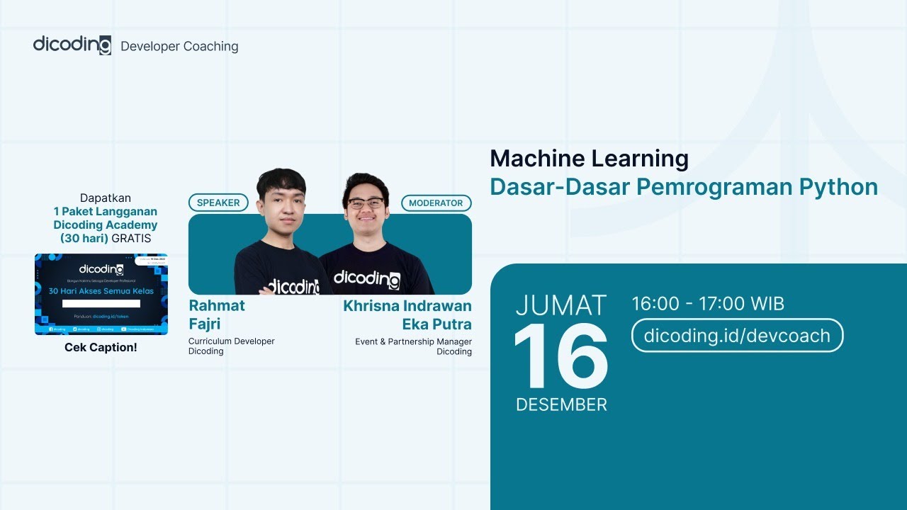 Dicoding Developer Coaching #77 : Machine Learning | Dasar-dasar Pemrograman Python