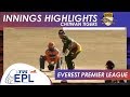 Innings Highlights | Chitwan Tigers | Match 13 | EPL 2018