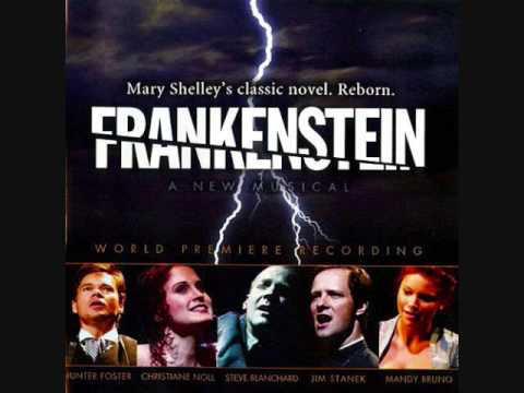 Frankenstein - A New Musical - Birth To My Creation