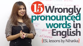 Learn English - 15 wrongly pronounced words in English (English lessons for speaking)