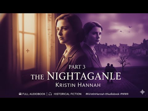 The Nightingale by Kristin Hannah #3 | Full Audiobook | Historical Fiction & War Drama
