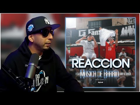 MÚSICA DE BARRIO (REACCION) - ECKO, TIRRI LA ROCA, Omar Varela