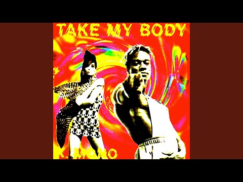 Take My Body (Nu-Mix)
