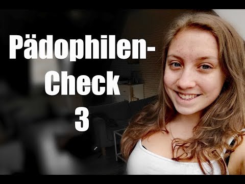 PÄDOPHILEN-Check 3 - Nacktbilder und billige Anmache