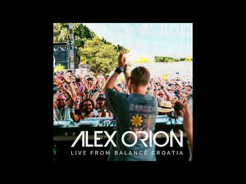 Alex O'Rion  - Live from Balance Croatia Festival 2025