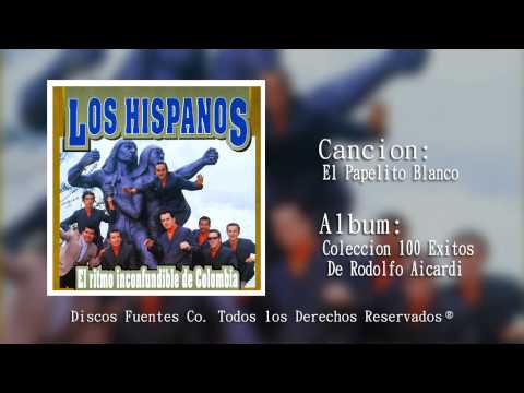 Rodolfo Aicardi Con Los Hispanos - El Papelito Blanco (Audio) | Discos Fuentes