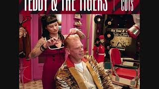 Teddy &amp; The Tigers - Didn`t Start Livin