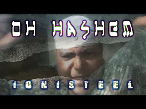 ignisteel - Oh Hashem (Official Music Video)