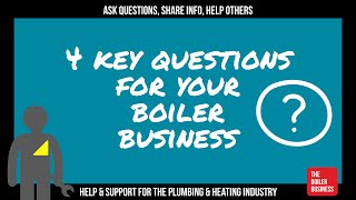 Four key questions for boiler business development
