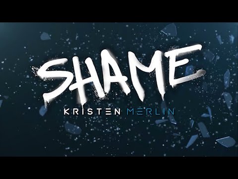 Kristen Merlin - Shame - Official Lyric Video