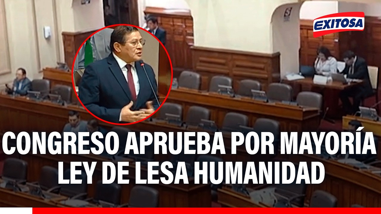🔴🔵 Congreso aprobó por mayoría ley de lesa humanidad y rechaza pedido de reconsideración