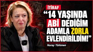 “Abi Dediğim Adama Gelin Verildim!” ÇOC*K GELİN ile YÜZLEŞME