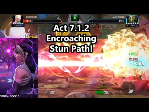 Act 7.1.2 My Fifth Path (Encroaching Stun And Hurt Locker) | Marvel Contest Of Champions