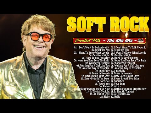 Elton John,Rod Stewart , Eric Clapton, Phil Collins, Lionel Richie : Soft Rock Ballads 70s 80s 90s