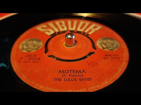 The Lulus Band - Motema (1975 sibuor 7") Kikuyu DKK 7-5004