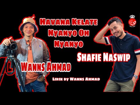 HAVANA VERSI KELATE - Nyanyo Oh Nyanyo