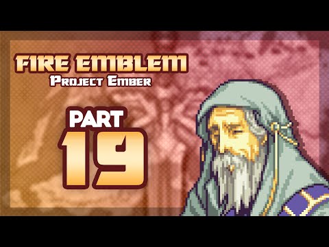 Part 19: Let's Play Fire Emblem 6, Project Ember - "The Infernal Warpskip"