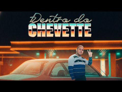 BONDE DO GATO PRETO - DENTRO DO CHEVETTE ( MÚSICA NOVA ) MÉDIOS ALTERADOS PRA PAREDÃO